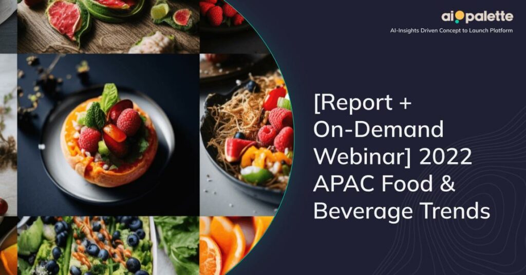 Report + On Demand Webinar Food And Beverage Trends APAC