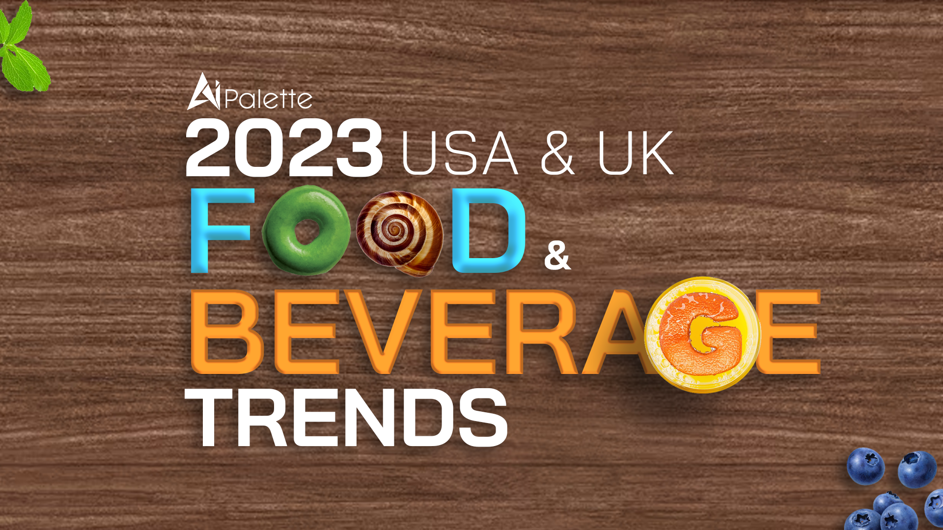 [Trend Report + On-demand Webinar] 2023 US and UK Food and Beverage Trends
