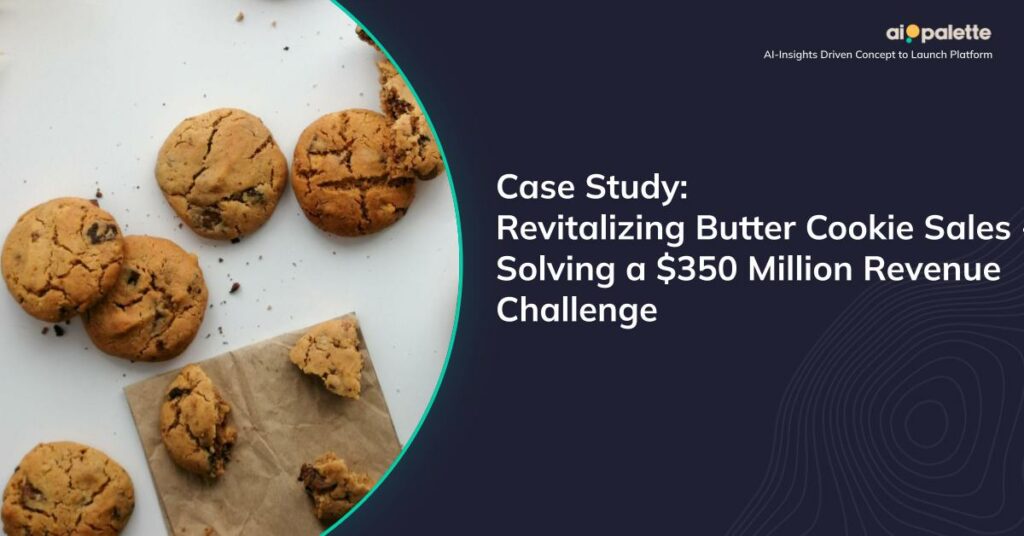 Case Study: Revitalizing Butter Cookie Sales - Solving a $350 Million Revenue Challenge featured image