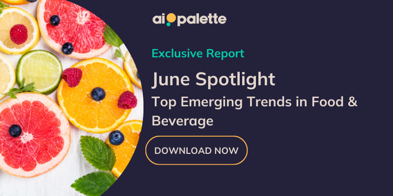 June Spotlight 5 New Trends in Food and Beverage